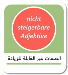 الصفات غير القابلة للزيادة بالألمانية